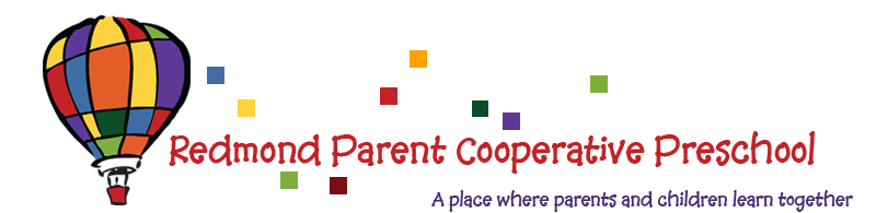 Redmond Parent Co-op Preschool. A place where parents and children learn together.